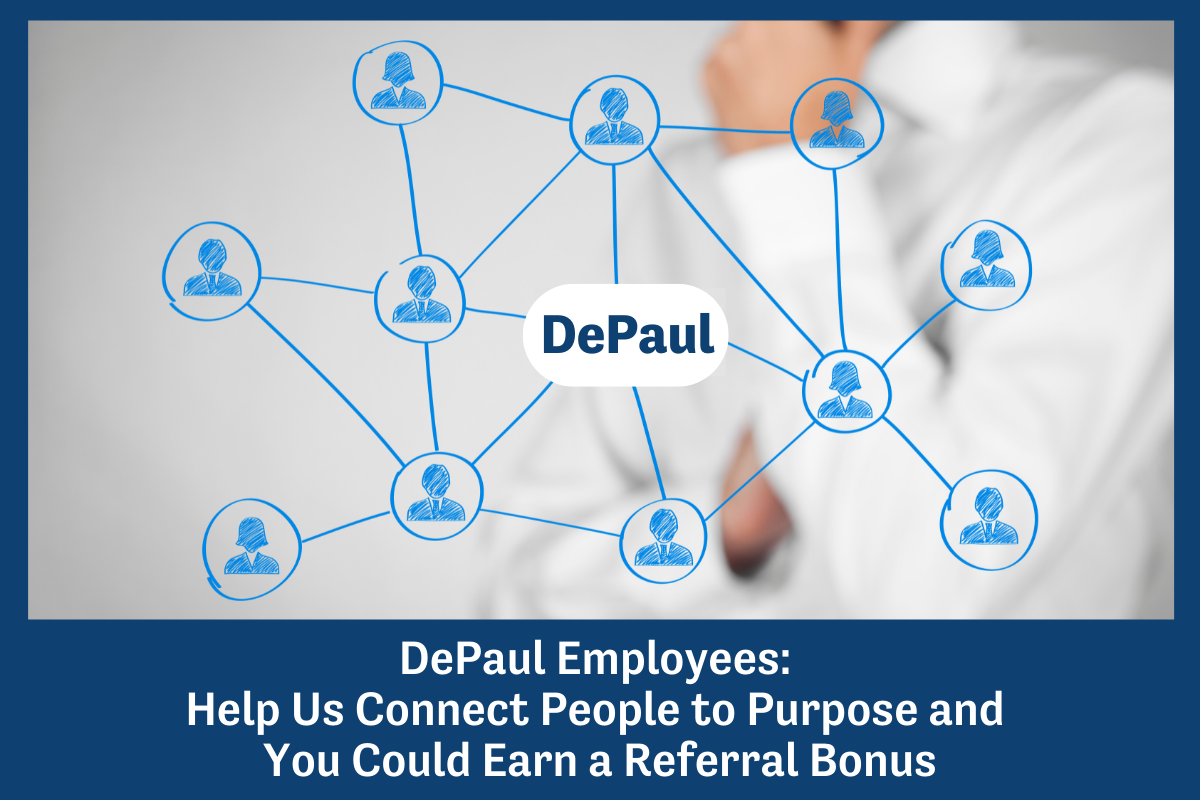 DePaul launches employee referral program for staff positions