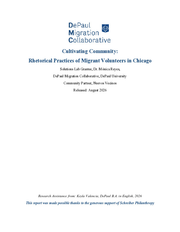 Cultivating Community: Rhetorical Practices of Migrant Volunteers in Chicago (Dr. Mónica Reyes)