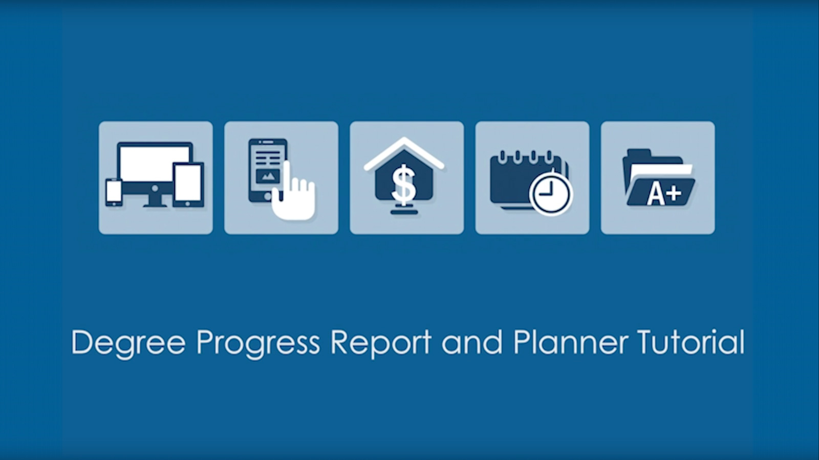 Campus Connect: Degree Progress Report Tutorial