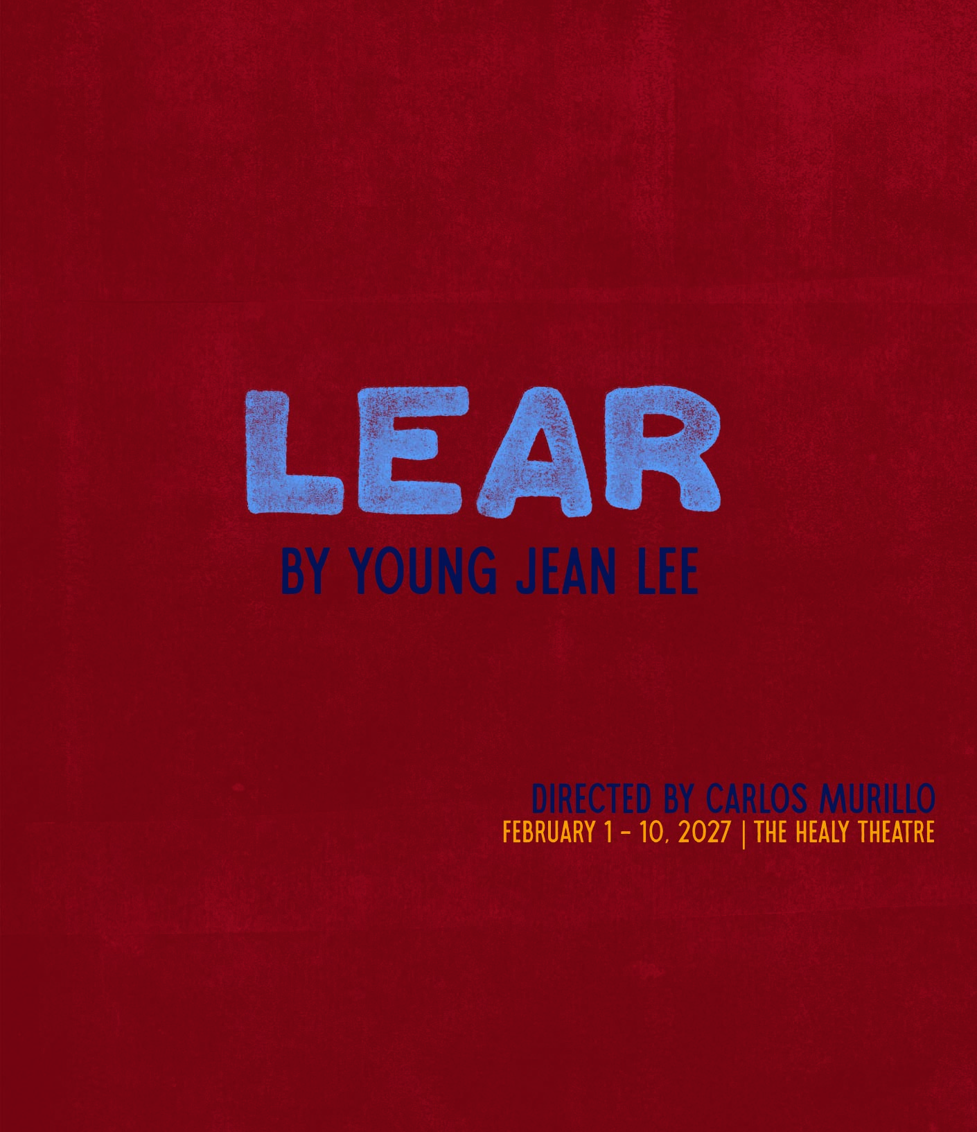 Lear by Young Jean Lee