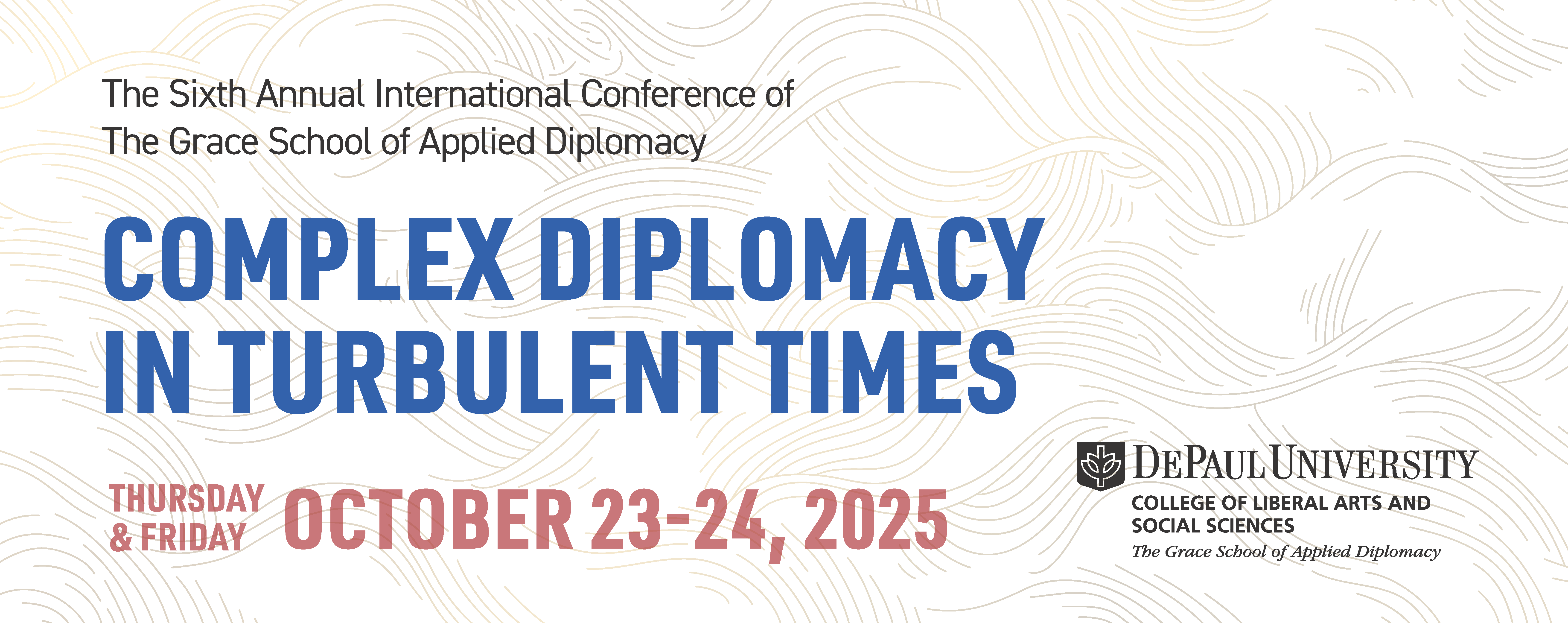 Complex Diplomacy in Turbulent Times