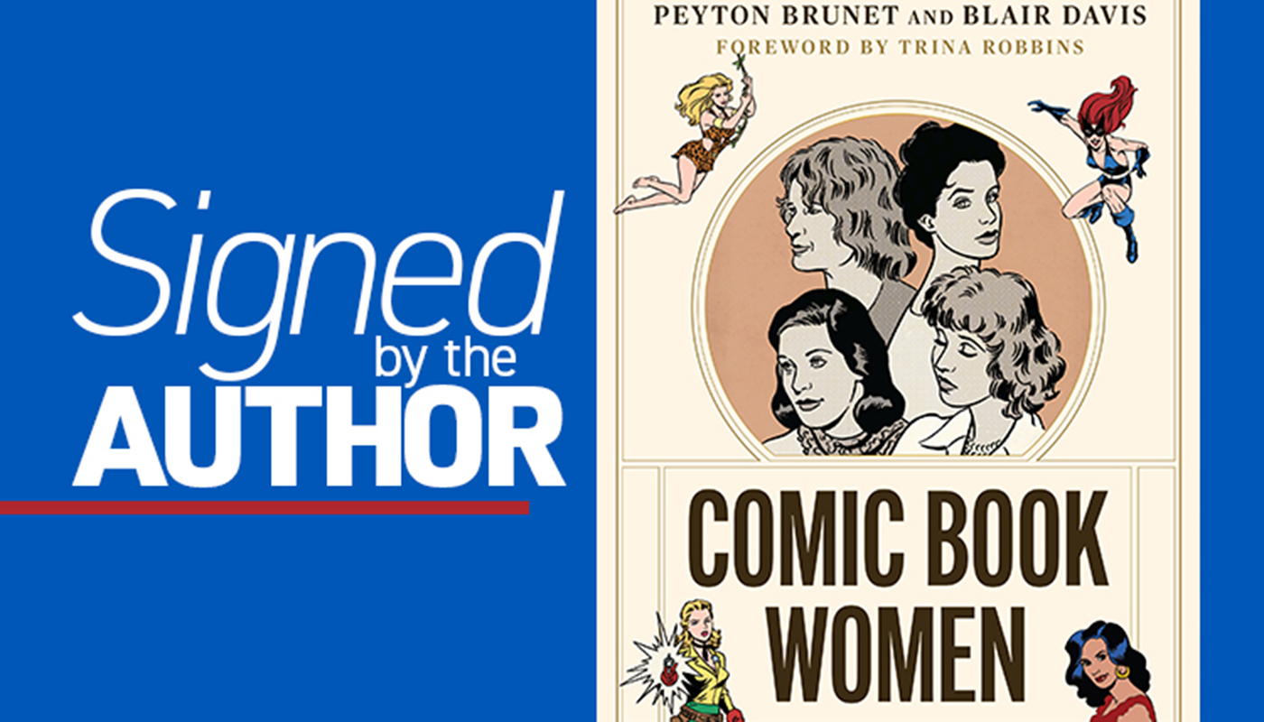Comic Book Women: Characters, Creators, and Culture in the Golden Age